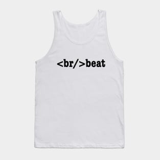 breakbeat HTML Code Tank Top